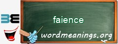 WordMeaning blackboard for faience